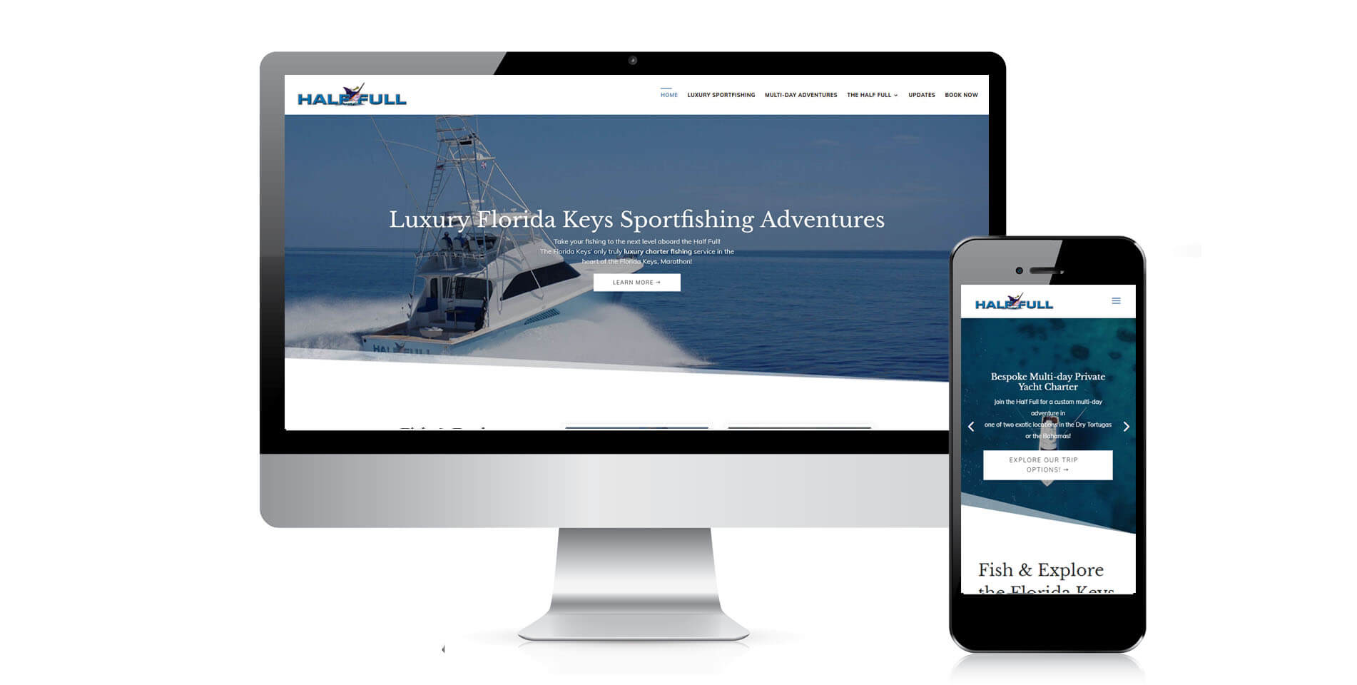 An image of the responsive options of Half Full Sportsfishing, website created by Not Fade Away Marketing